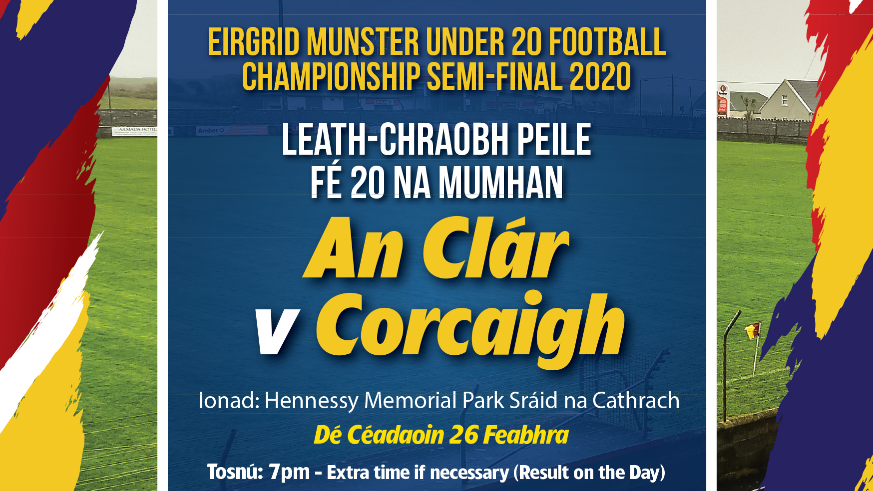 2020 EirGrid GAA Football Under 20 Munster Championship Semi-Final – Cork 1-12 Clare 2-7